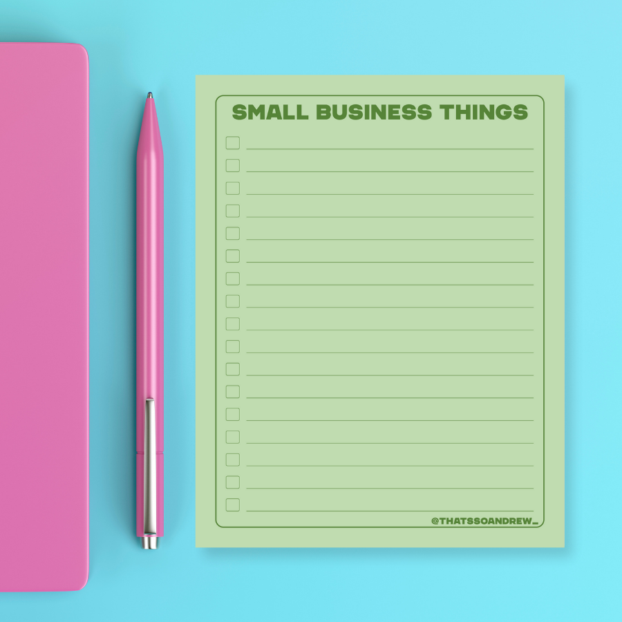 Small Business Things - Snarky & Colorful Notepad