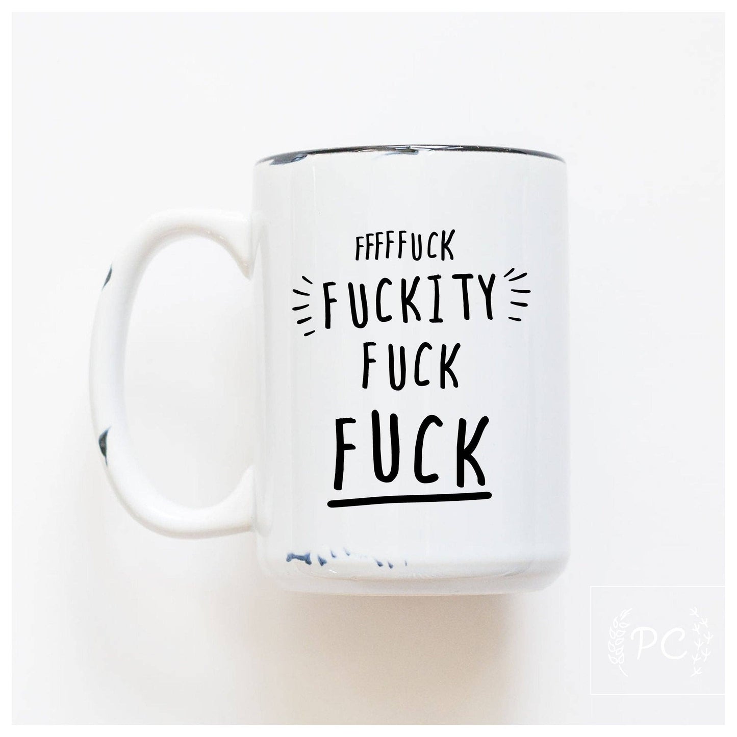 Fuckity Fuck Fuck | Ceramic Mug