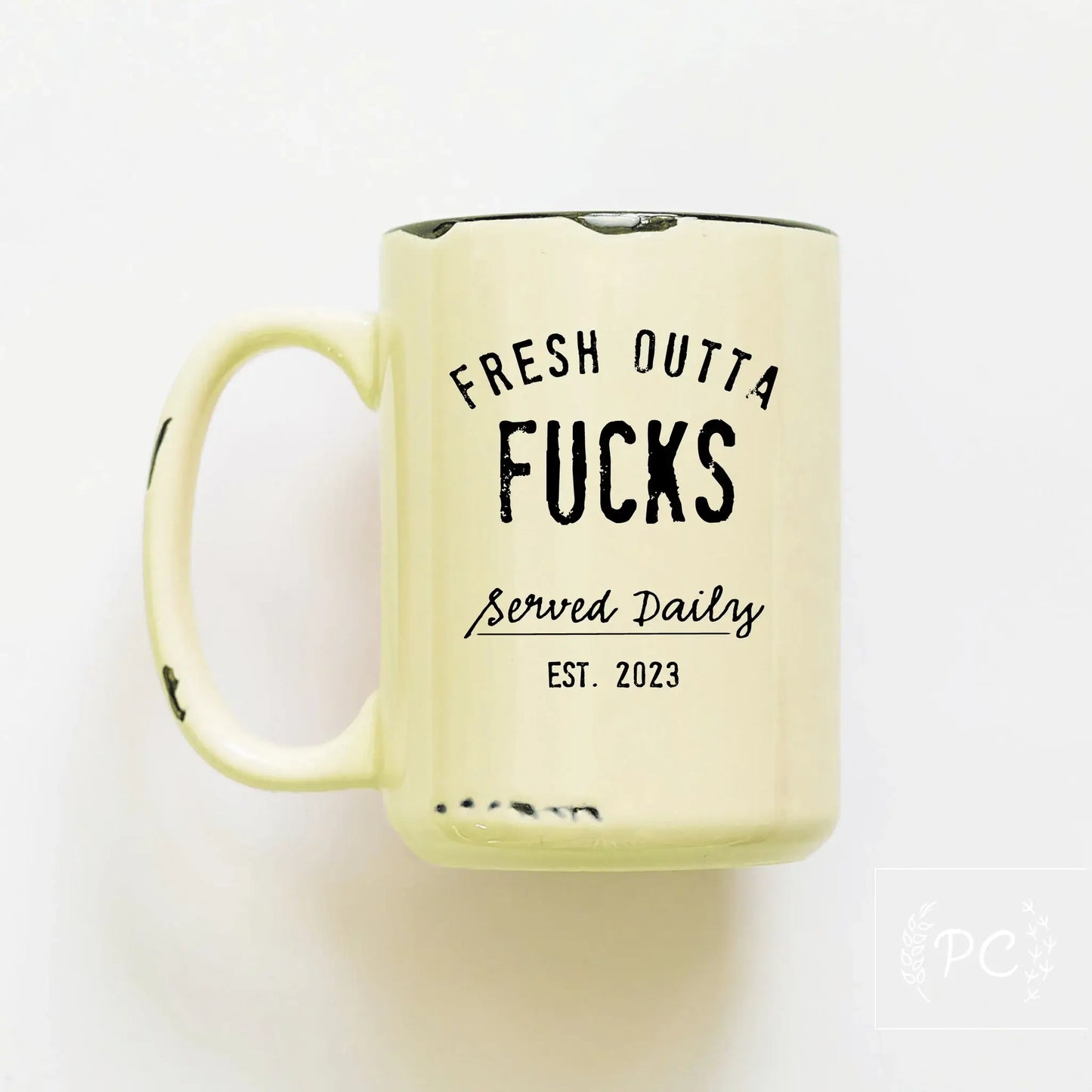 Fresh outta fucks | ceramic mug