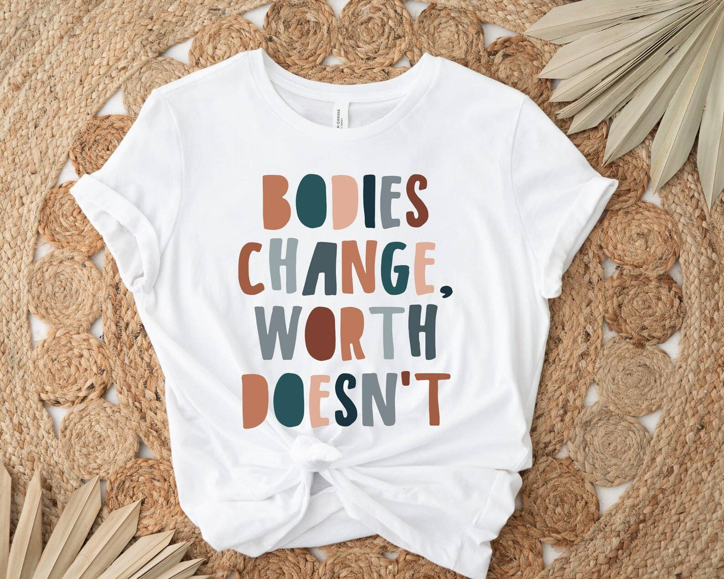 Vibe Bodies Change Worth Doesn't Shirt