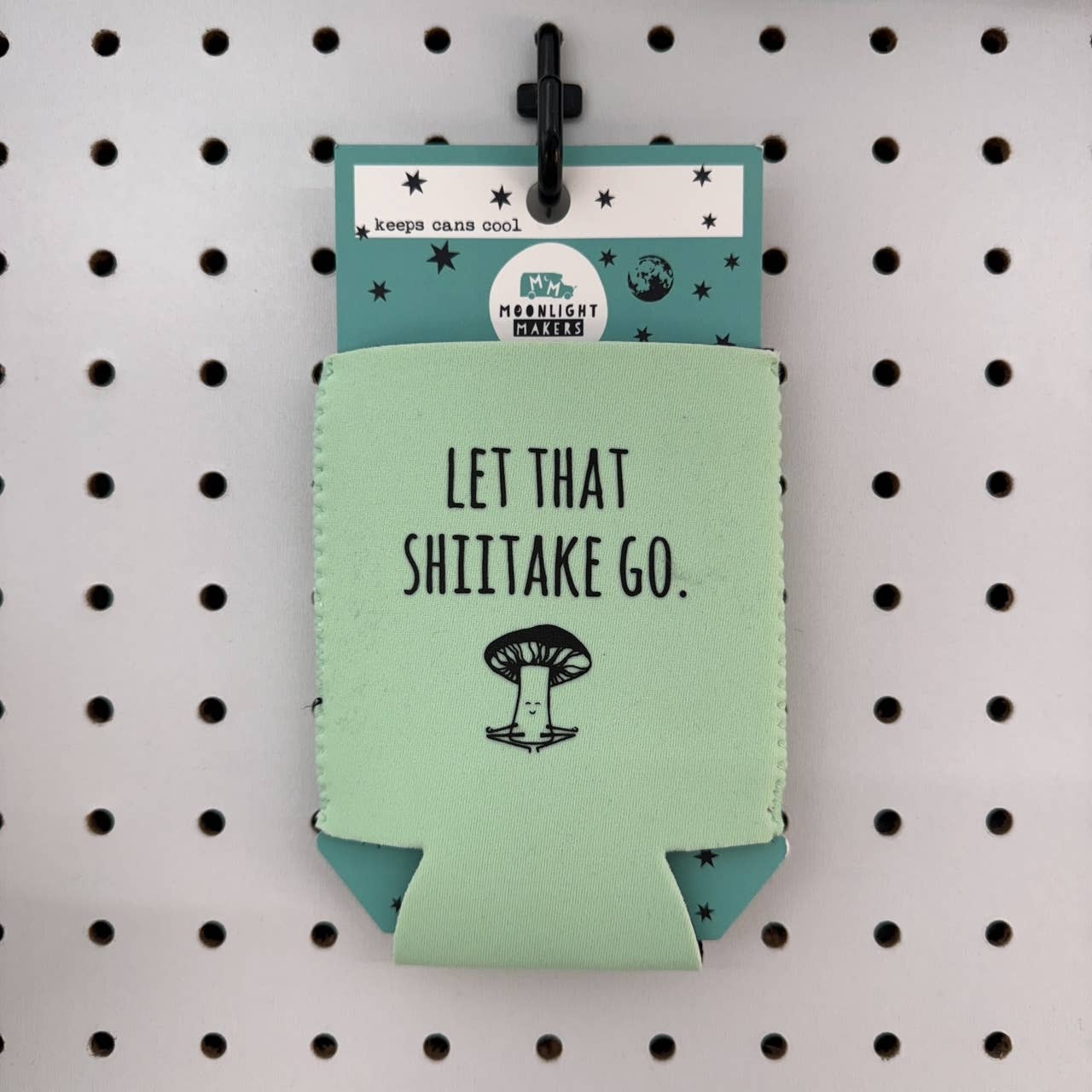 Moonlight Let That Shiitake Go - Funny Koozies - Mushroom, Gift