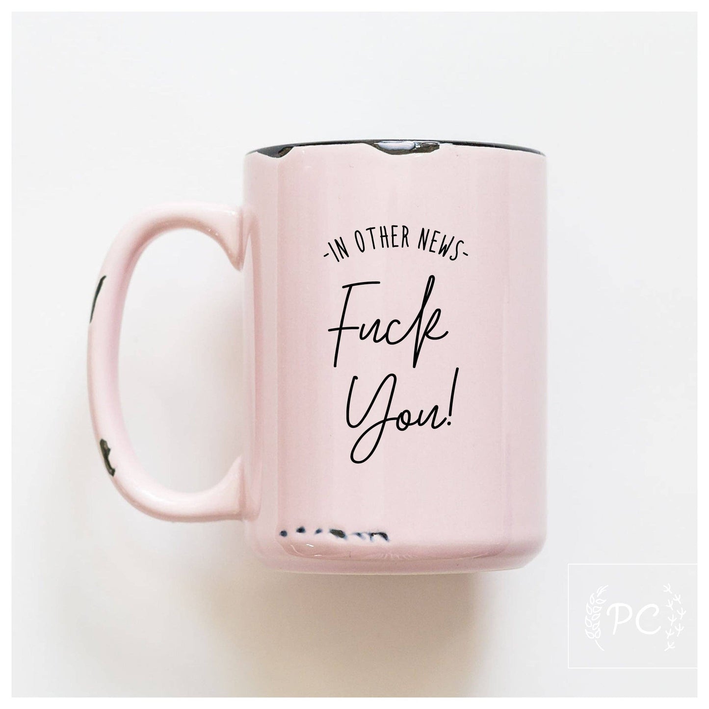 In other news fuck you | ceramic mug