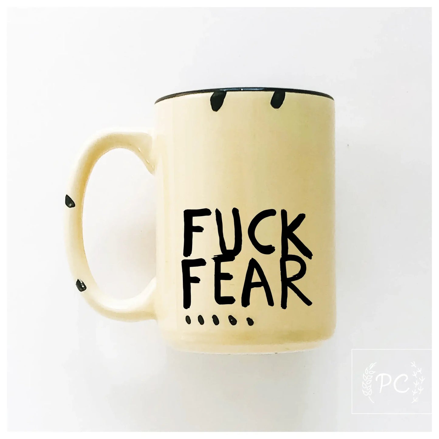 Fuck fear