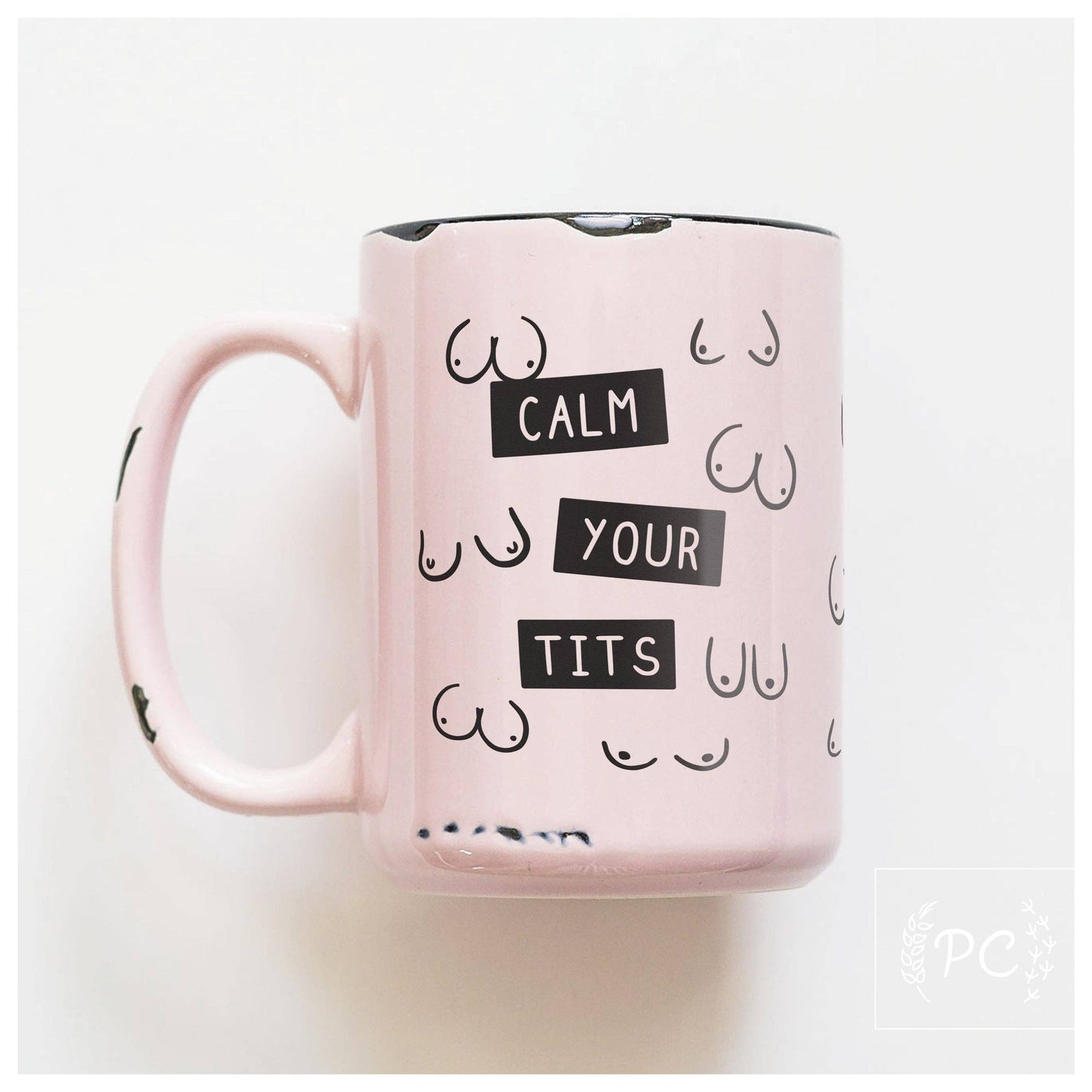 Calm your tits | ceramic mug