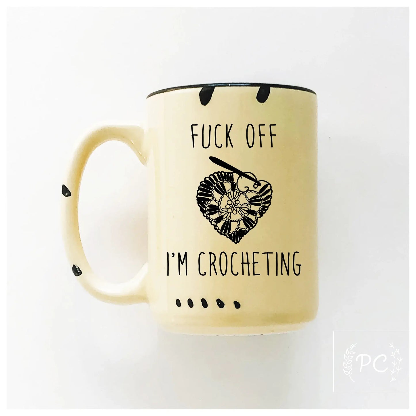 fuck off I'm crocheting