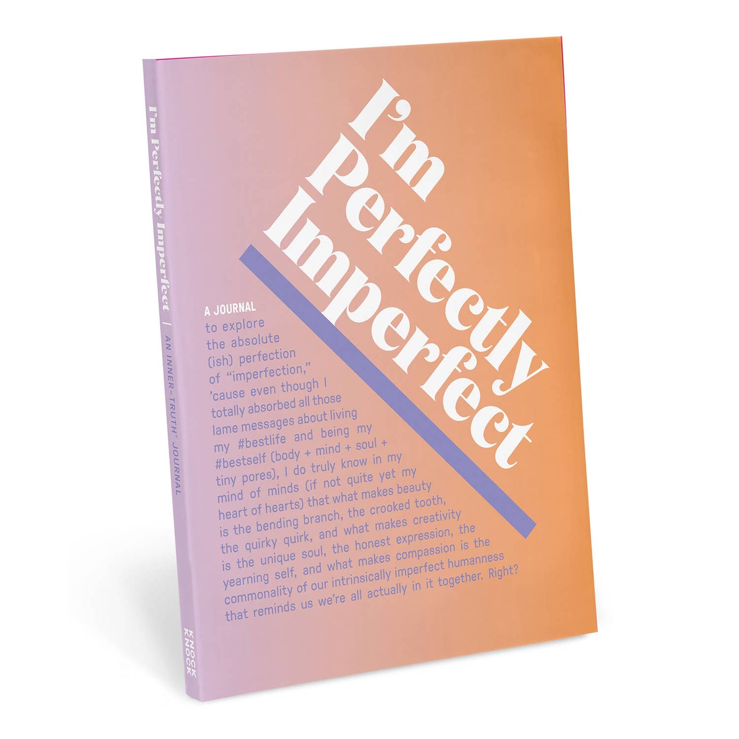 Knock I'm Perfectly Imperfect Inner-Truth Journal (Ombre Edition)