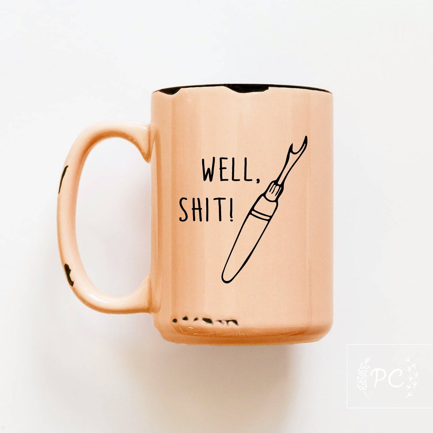 Well Shit Seam Ripper | Ceramic Mug