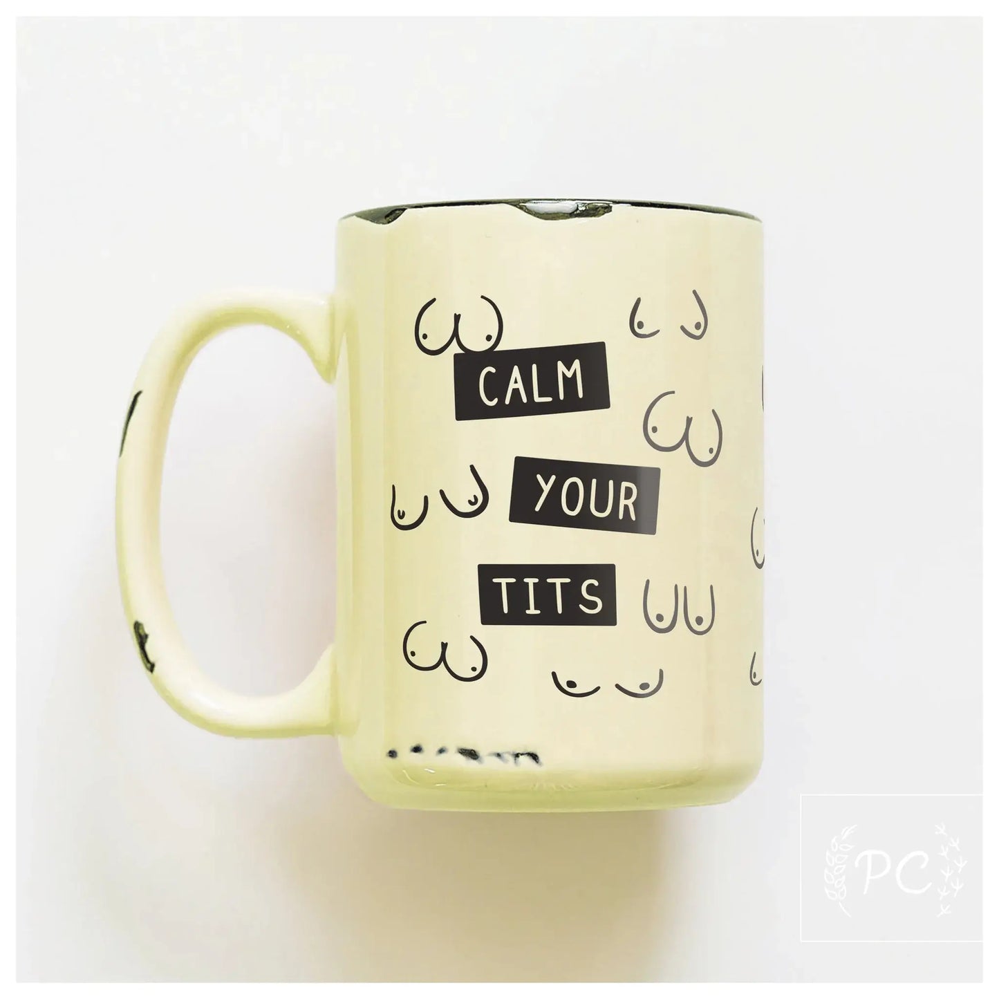 Calm your tits | ceramic mug