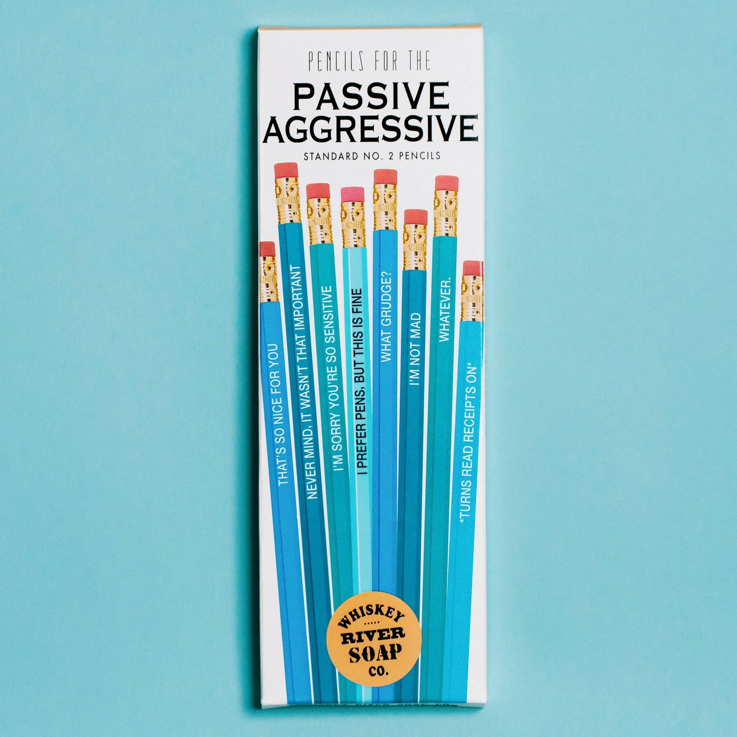 Pencils for the Passive Aggressive Original | Funny Pencils