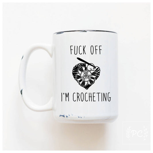 fuck off I'm crocheting