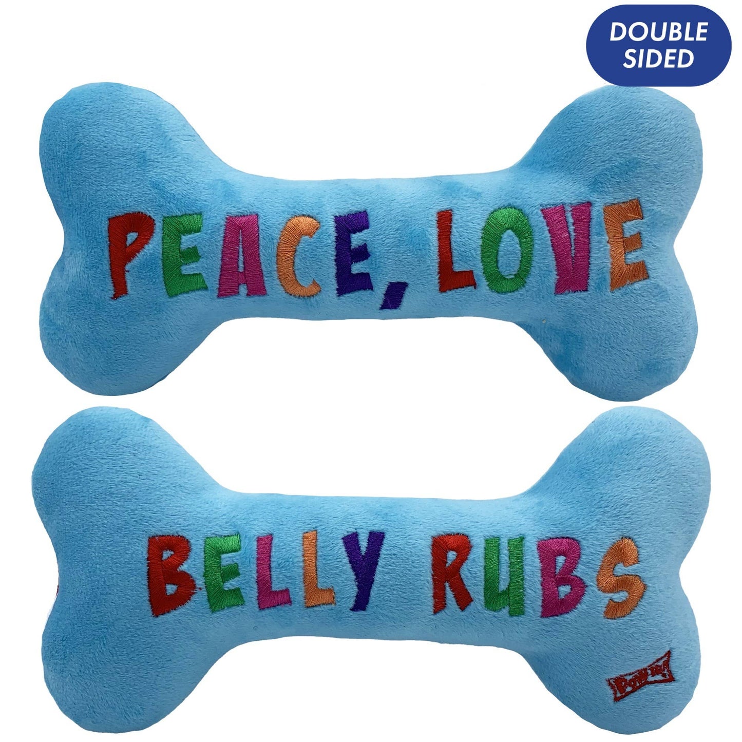 Peace, Love, Belly Rubs Bone For Dogs